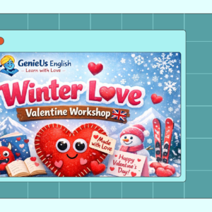 Winter Love Valentine Workshop
